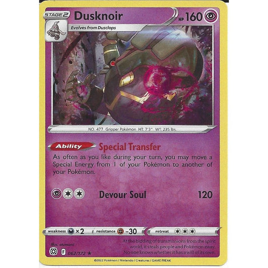 062/172 Dusknoir / Stage 2 / Rare/Holo (Brilliant Stars) English card