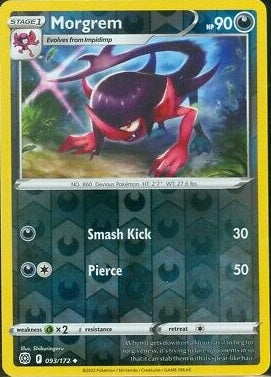 093/172 Morgrem (Reverse Holo) / Stage 1 / Uncommon (Brilliant Stars) English card