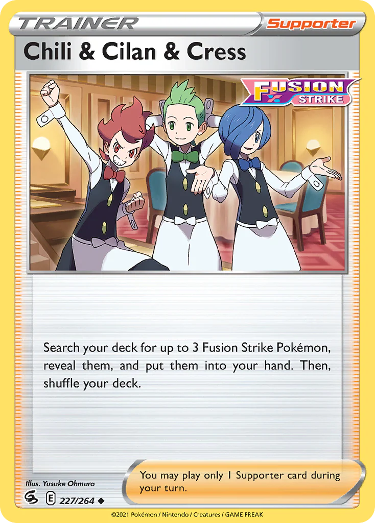 227/264 Trainer / Supporter / Chili & Cilan & Cress / Uncommon (Fusion Strike) English card